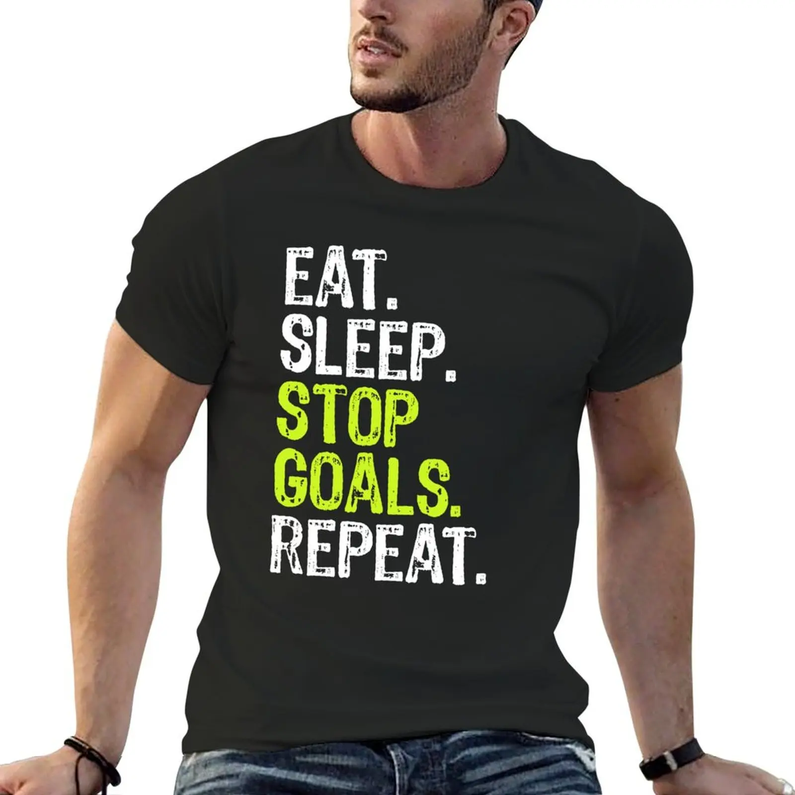 

Eat Sleep Stop Goals Repeat Goalie Design T-shirt funnys sublime customs for a boy t shirts for men pack