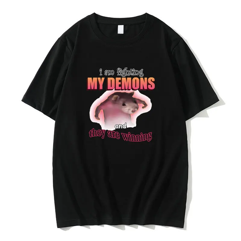 

Funny I Am Fighting My Demons and They Are Winning T Shirts Cute Kawaii Mouse Meme Graphic T-shirt Men Women Casual Loose Tshirt