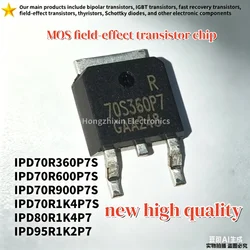 10PCS High - Efficiency Power Transistors (IPD70R600P7S TO - 252)