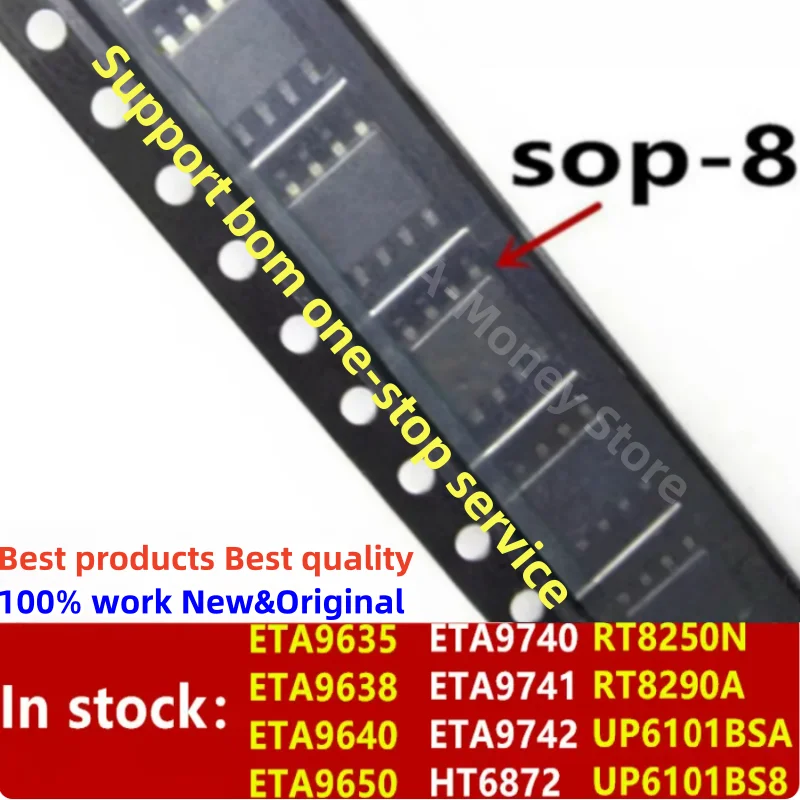 (10pcs)ETA9635 ETA9638 ETA9640 ETA9650 ETA9740 ETA9741 ETA9742 HT6872 UP6101BSA uP6101BS8 RT8250N RT8290A sop-8