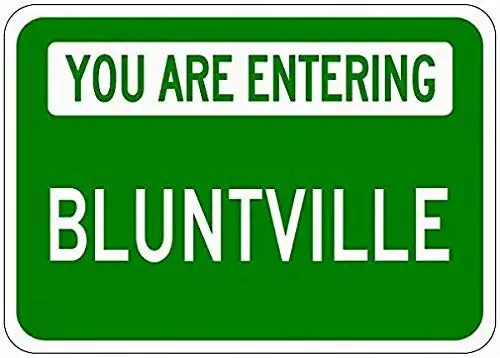 

Вы входите в Bluntville-настраиваемый Блант имя-Новинка 8x12 металлический знак