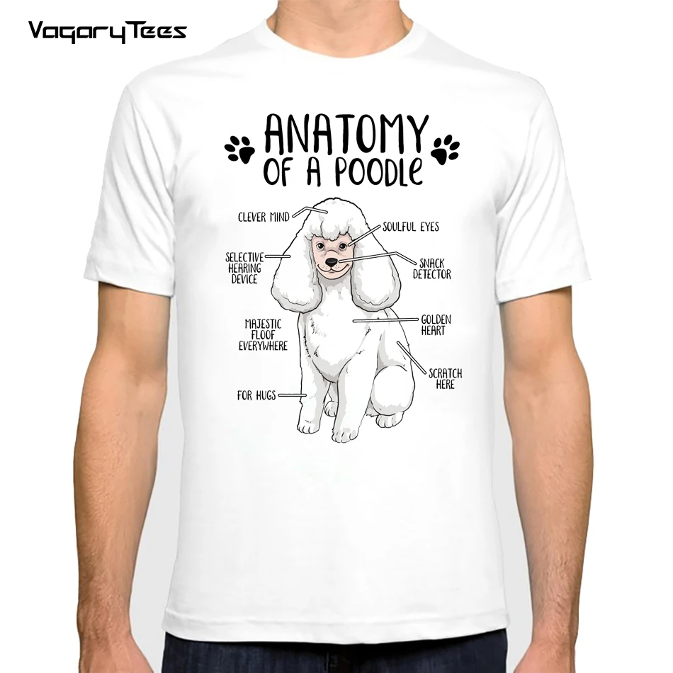 Funny Anatomy of a Poodle Dog Lover Gift Print men tshirt Cute Casual Tops Dog Lovers Simple Tees Harajuku unisex streetwear