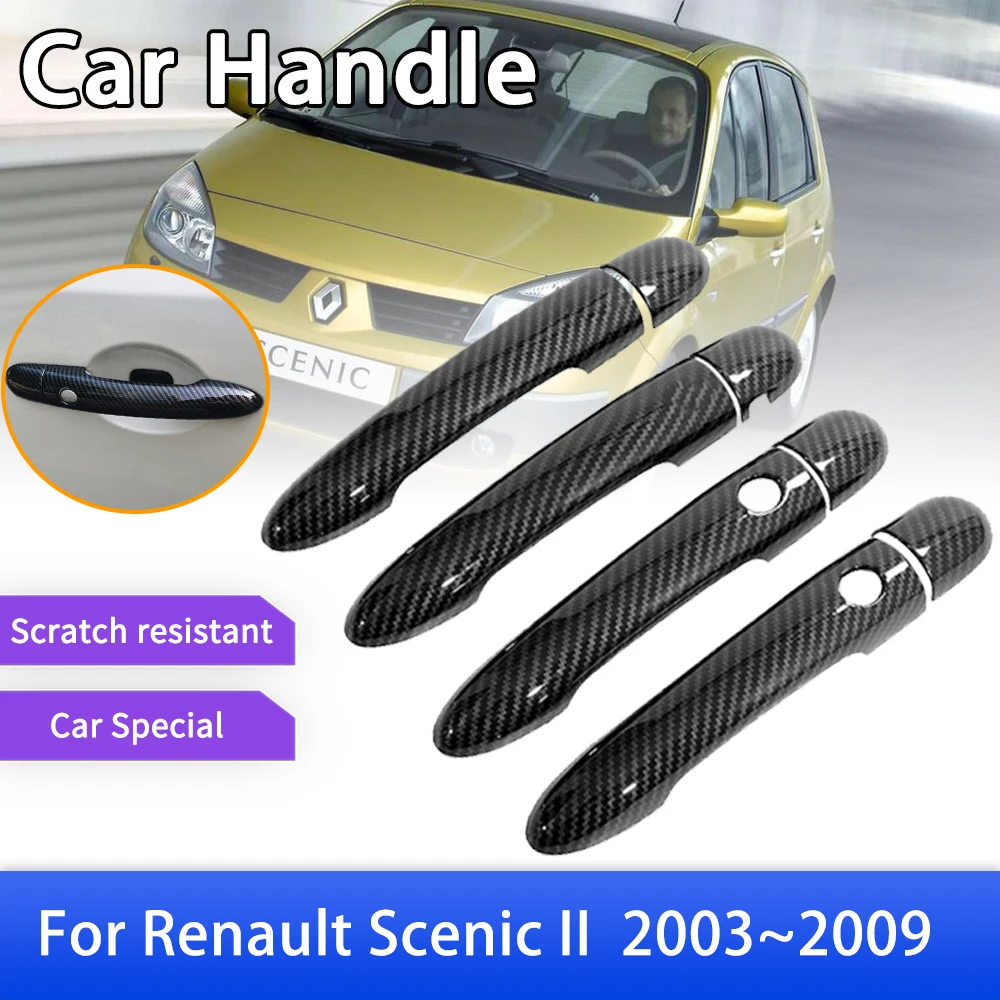 

Наружная крышка дверной ручки из углеродного волокна для Renault Scenic 2 II MK2 2003 2004 2005 2006 2007 2008 2009 автомобильные аксессуары стикер отделка