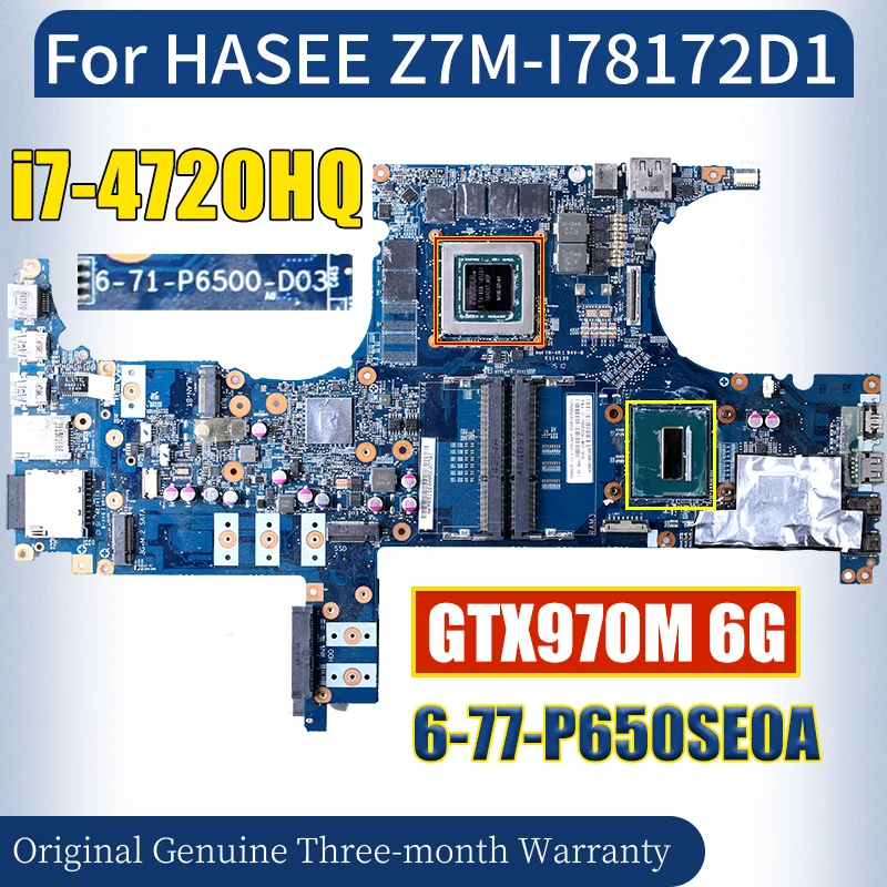6-71-P6500-D03 For HASEE Z7M-I78172D1 Laptop Mainboard 6-77