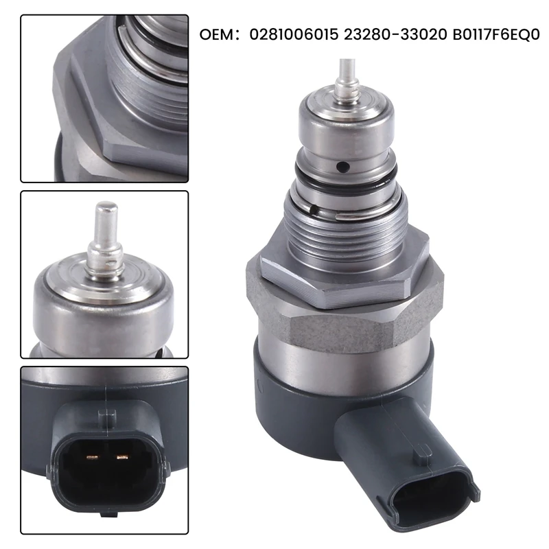 

0281006015 23280-33020 B0117F6EQ0 Common Rail Fuel Pressure Control Valve For Toyota Auris Verso Yaris