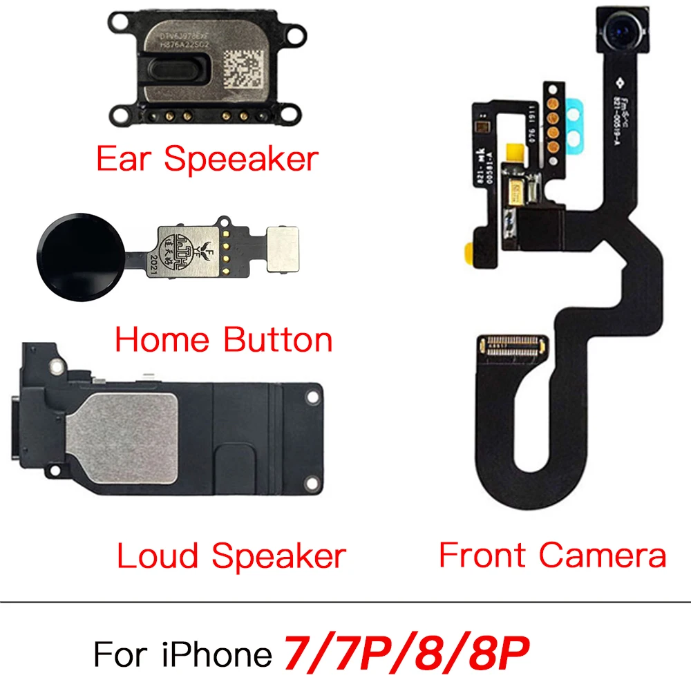 Front Camera Home Button Flex Cable Replacement For iPhone 7 8 Plus Ear Piece Loud Speaker