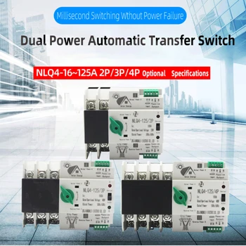 Modello inverter fotovoltaico 230V Interruttore di conversione automatica a doppia alimentazione Alimentazione continua NLQ4-125/2P 63A 100A 16A-125A