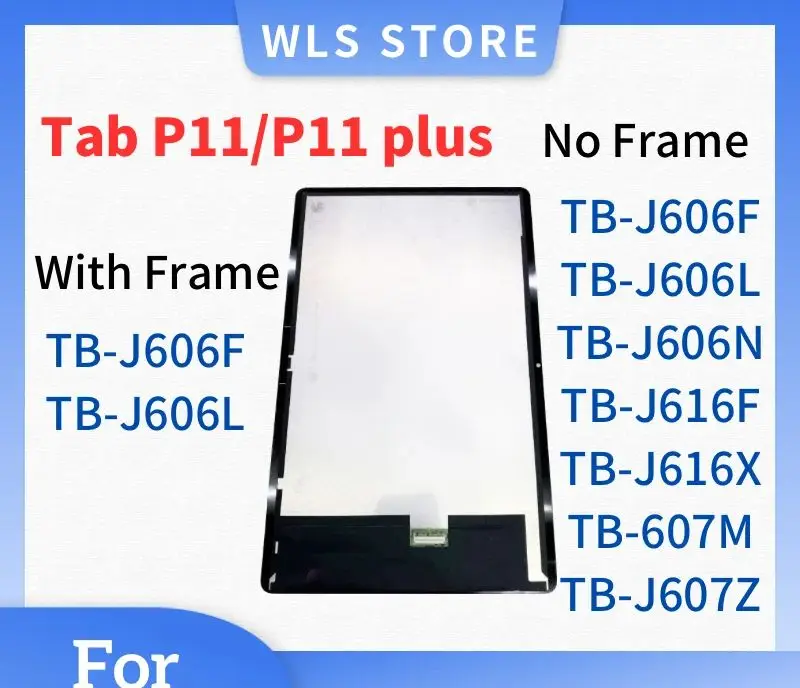 

Original For Lenovo Tab P11 / P11 Plus TB-J606F TB-J606L TB-J606 TB-J616 TB-J607 LCD Display Touch Screen Digitizer Assembly