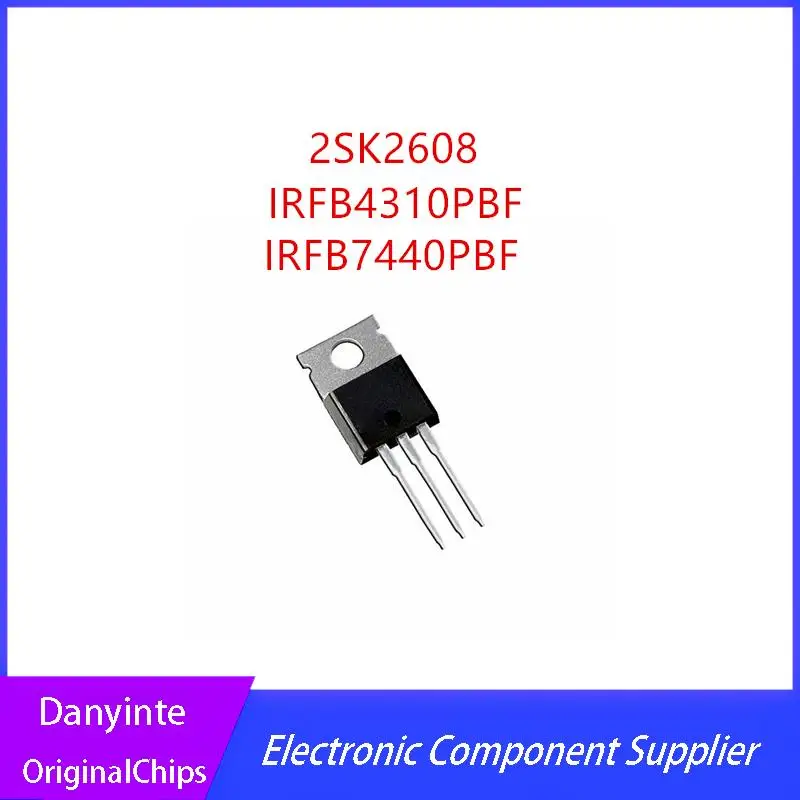 

NEW 20PCS/LOT 2SK2608 K2608 IRFB7440PBF FB7440PBF RFB7440 IRFB4310PBF IRFB4310 B4310 TO-220 TO220