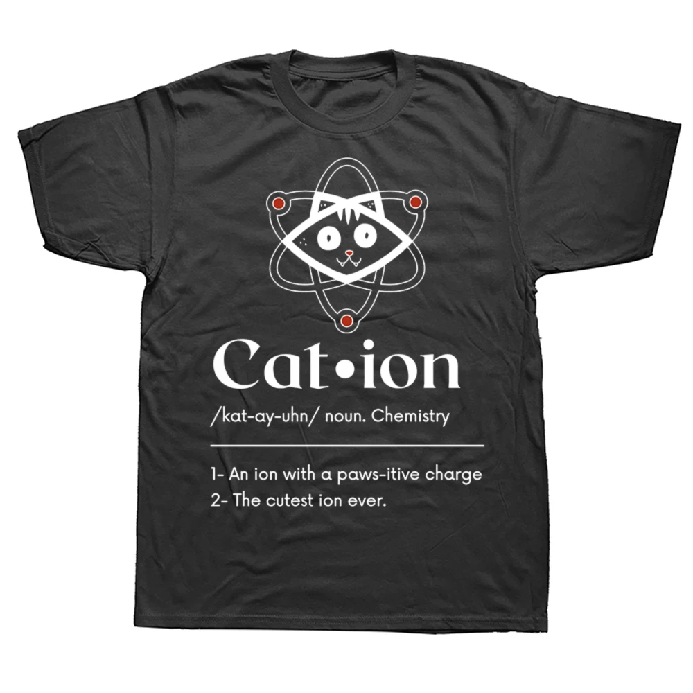 Kation Nette Wissenschaft Katze Pawsitive Lustige Chemie Grafik T Shirts Humor Streetwear T-shirt Kurzarm Unisex Lose Kleidung