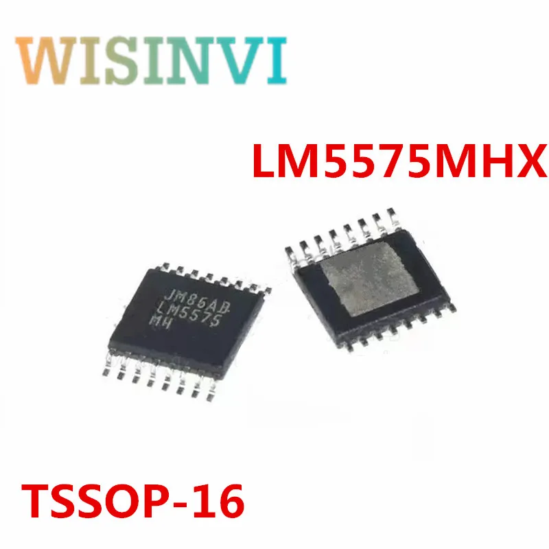 

10 шт./лот LM5575 LM5575MH LM5575MHX SSOP16