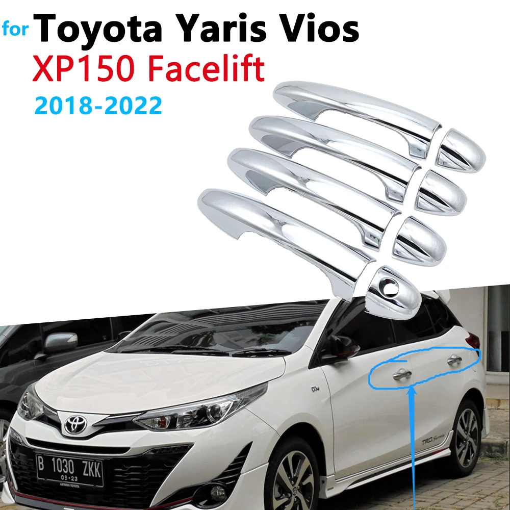 

for Toyota Yaris Vios XP150 Facelift 2018~2022 Chrome Door Handle Cover Trim Set Rust proof Catch Decoration Car Accessories