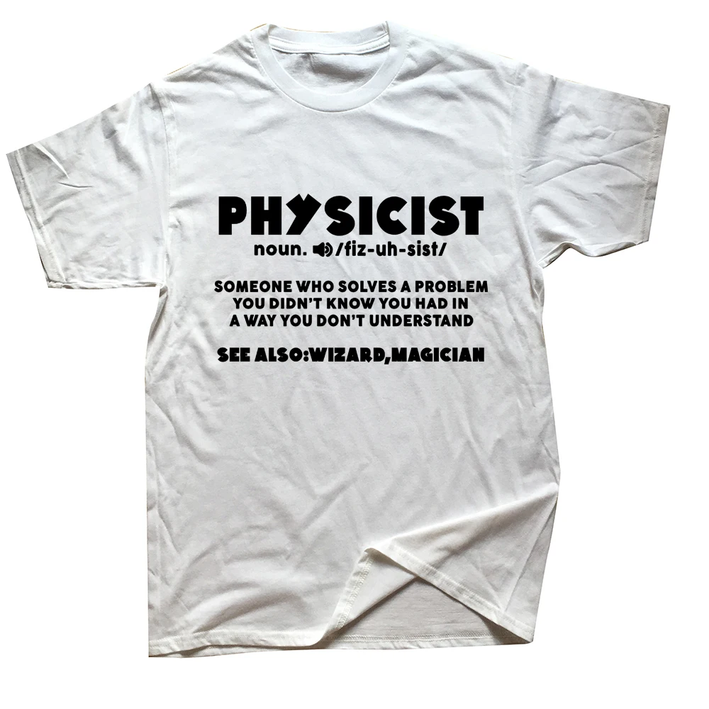 Nomen Physiker Definition Hemd Wissenschaftler Physik Geschenk Grafik Baumwolle Streetwear Oansatz Haruku T-shirt Herren Kleidung_voghion.com
