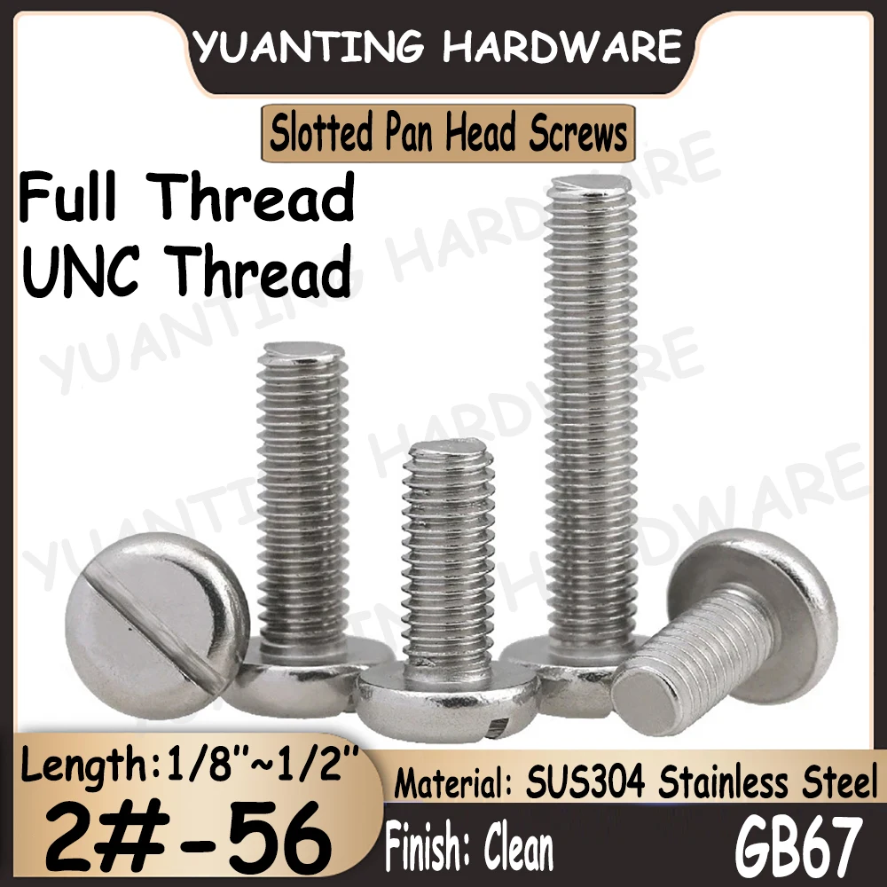 

50Pcs 2#-56x1/8''~1/2'' UNC Thread GB67 SUS304 Stainless Steel Slotted Pan Head Screws with Full Thread