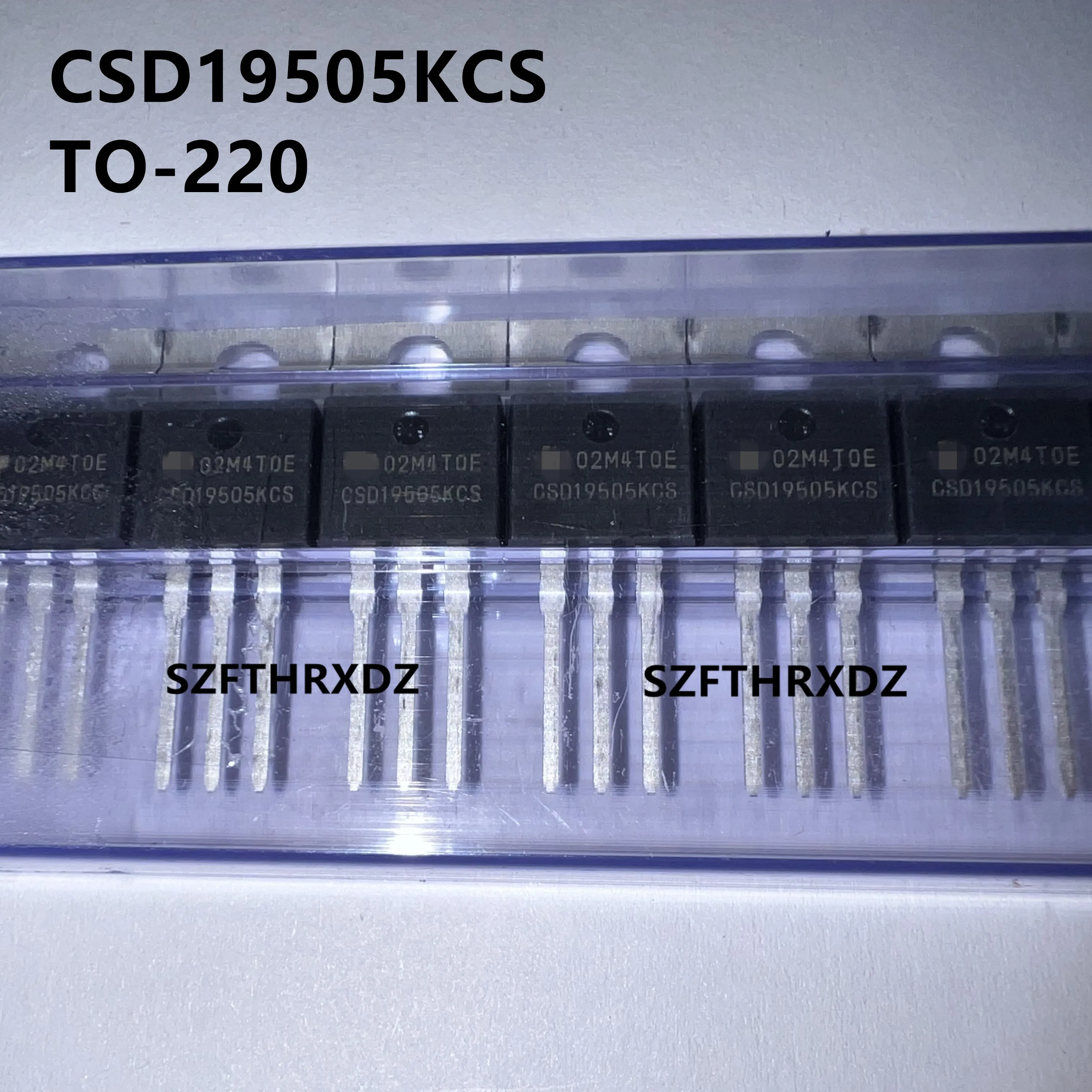 

10 шт. 100% новый импортный оригинальный CSD19501KCS CSD19501 CSD19503KCS CSD19503 CSD19505KCS CSD19505 CSD19506KCS CSD19506 TO-220