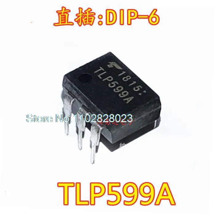 

（20PCS/LOT） TLP599A DIP6 Original, in stock. Power IC