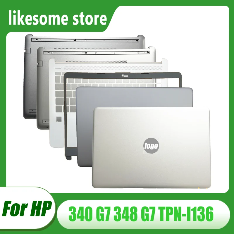 

NEW Laptop Case LCD Back Cover/Front Bezel/Palmrest/Bottom Case Top Lid For HP 340 G7 348 G7 TPN-I136 L81410-001 L56978-001
