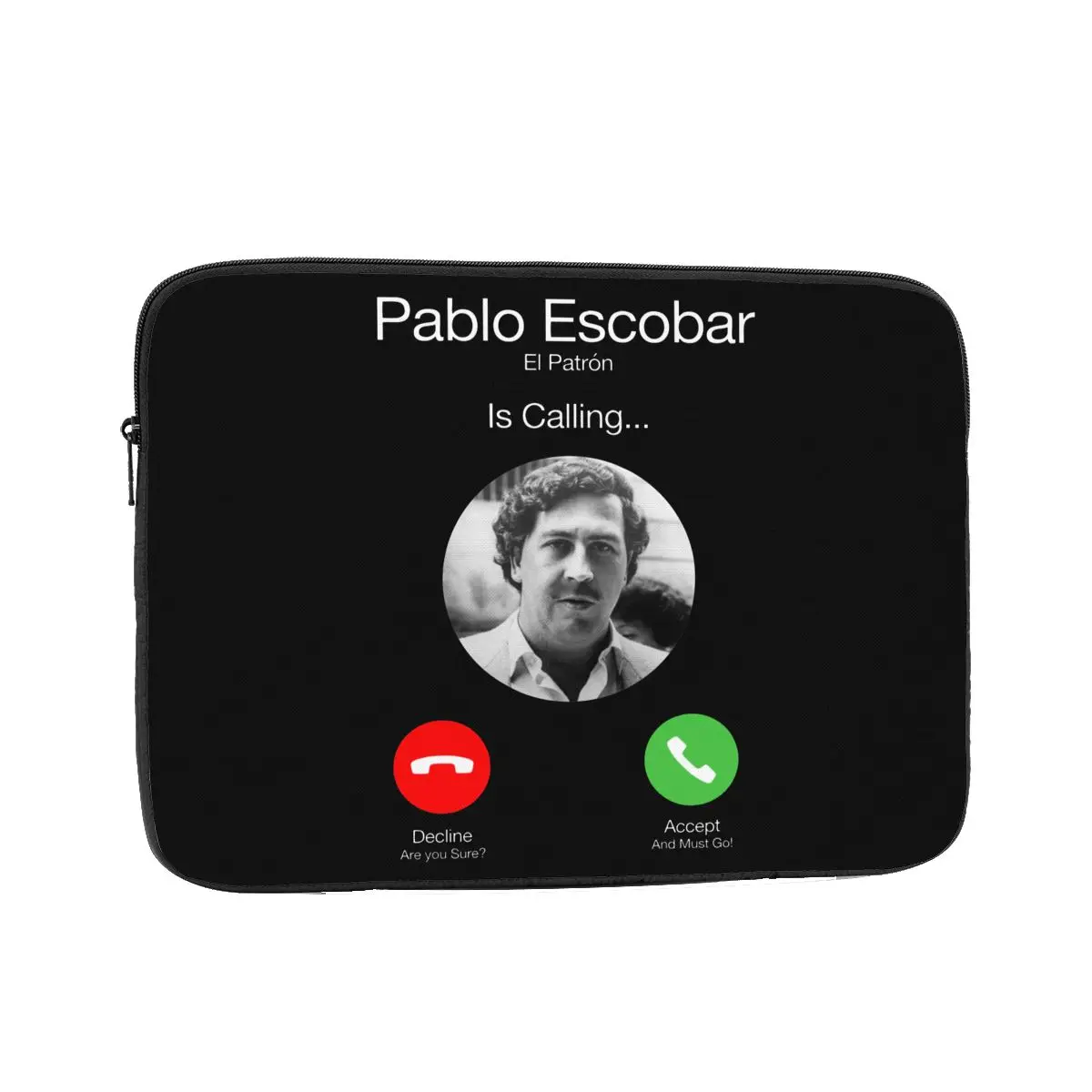 Custodia Antiurto 12 13 15 17 Pollici Pablo Escobar Calling Custodia Per Laptop El Patron Custodia Per Notebook Divertente Per Telefono