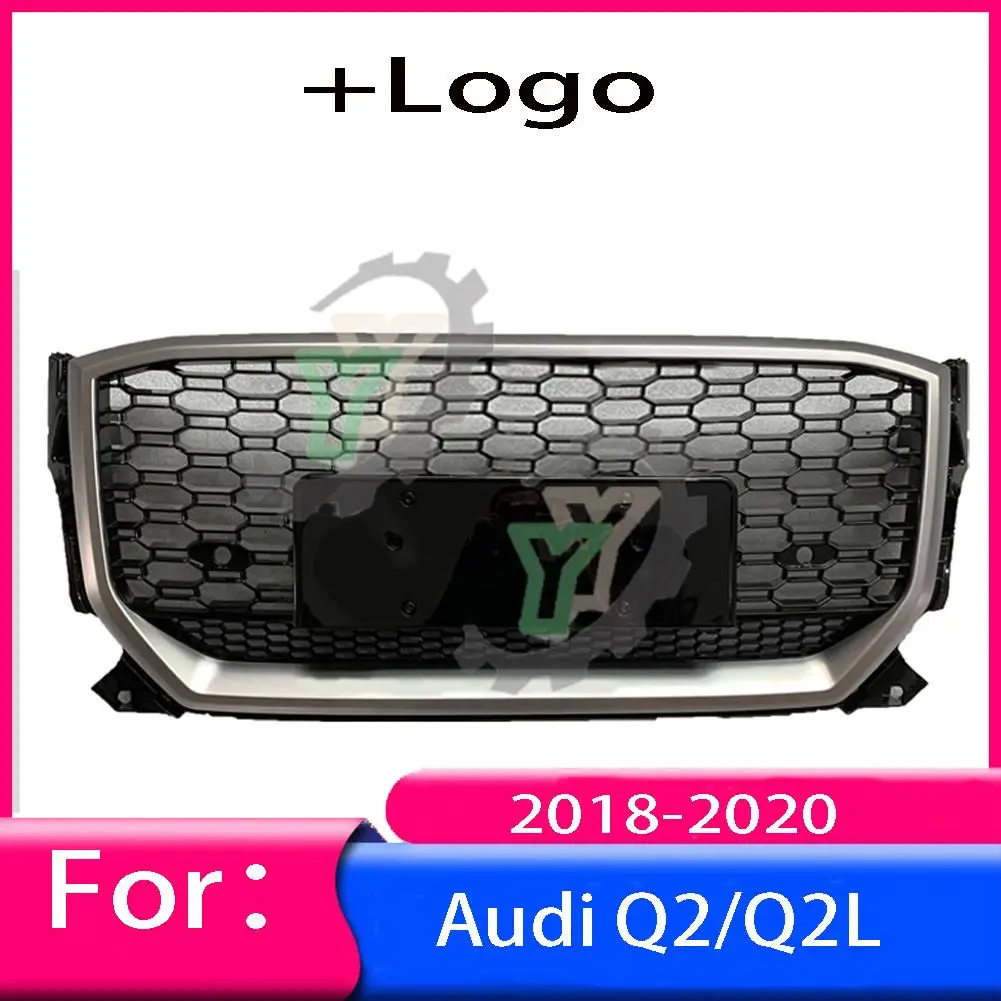

For Audi Q2/Q2L 2018 2019 2020 Car Front Bumper Grille Centre Panel Styling Upper Grill (Modify For RSQ2 style)
