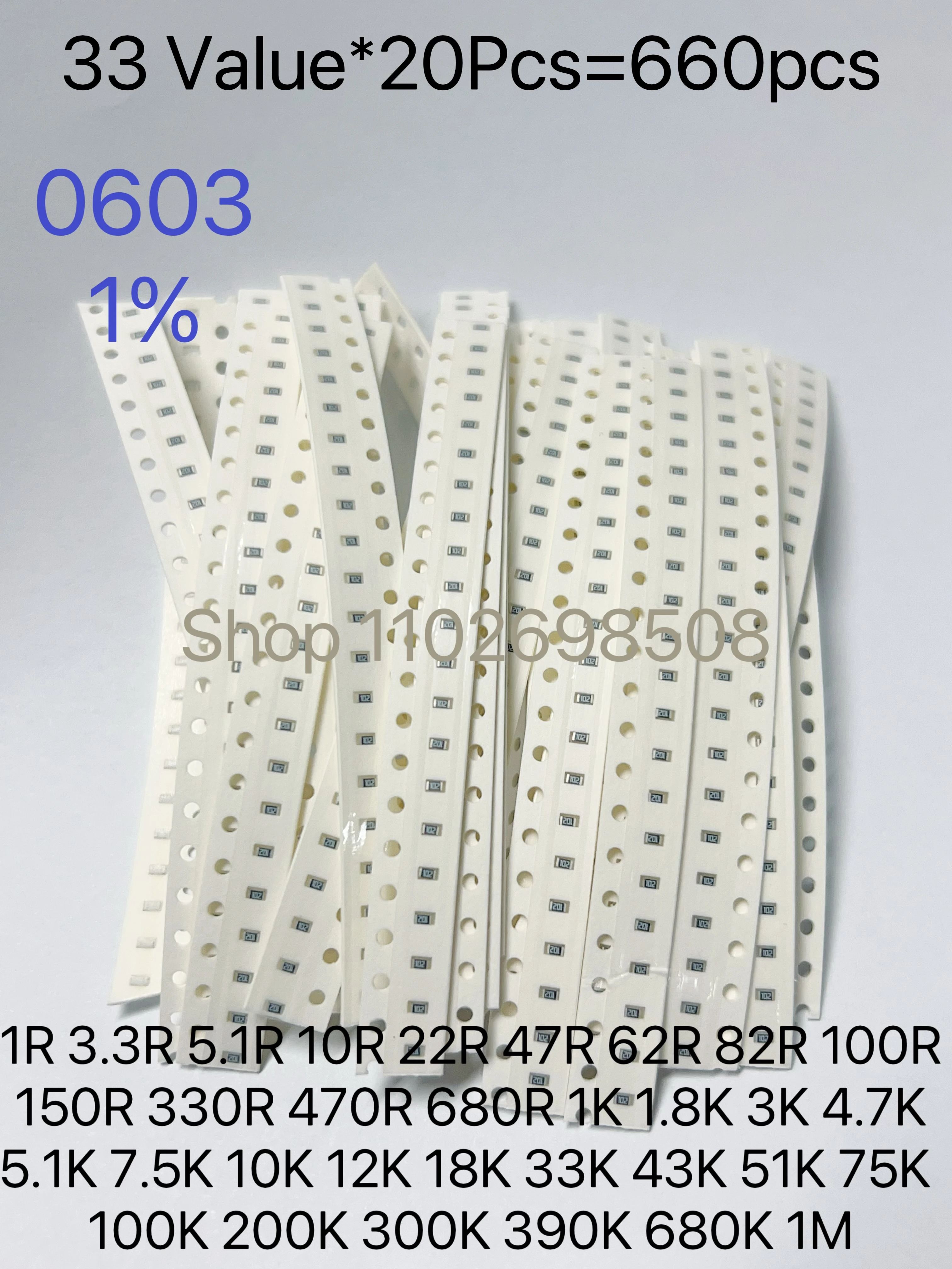 

33valuesX 20pcs=660pcs 0603 0805 1206 Resistor Kit Assorted 1R To 1M Ohm 1% SMD Sample Kit DIY 3.3R 5.1R 10R 47R 62R 82R 1K 10K