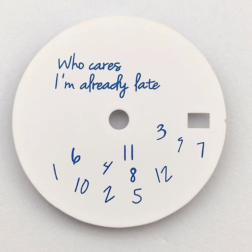 Whimsical White & Black 'Who Cares, I'm Already Late' Watch Dial