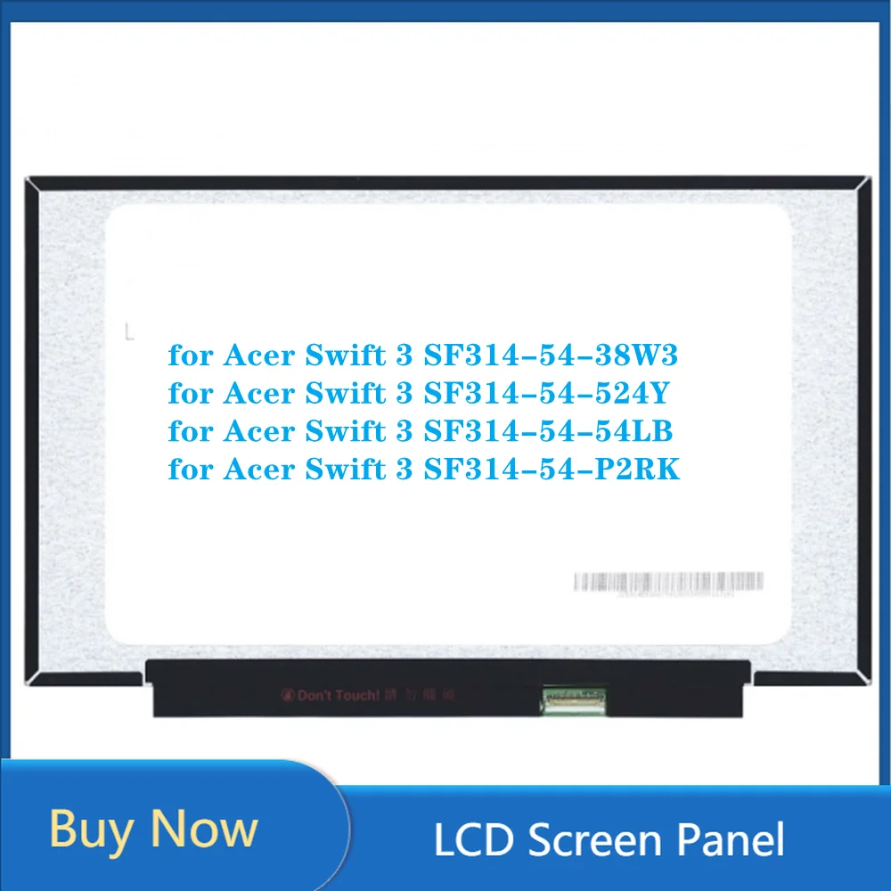 

14-дюймовый экран для ноутбука Acer Swift 3 SF314-54-P2RK SF314-54-54LB-524Y, ЖК-экран, IPS панель FHD 1920x1080 EDP, 30 контактов