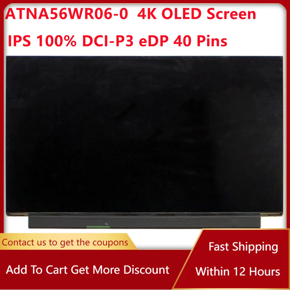 156InchLaptopScreenATNA56WR060ATNA56WR064KIPS100DCIP3OLED