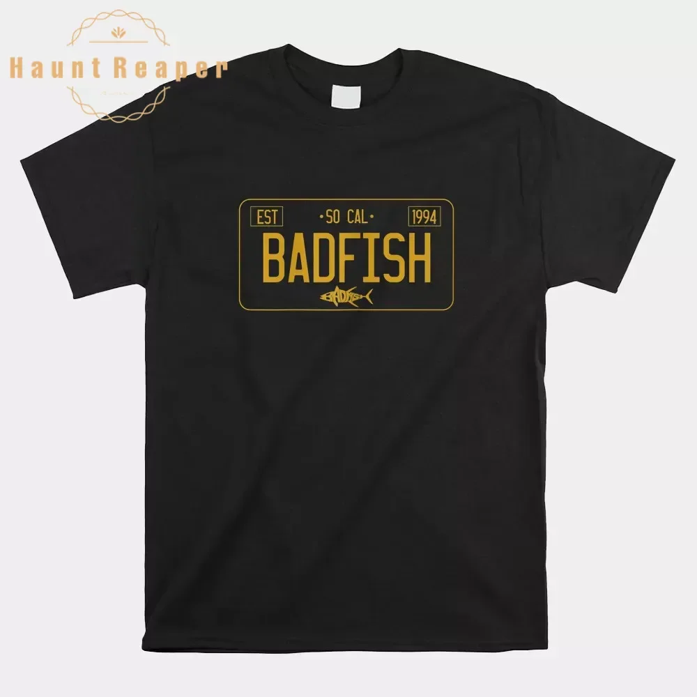 

Haunt Reaper Men T Shirt Socal Badfish License Plate Shirt O-neck Short Sleeve Plus Size Top Tees 6XL