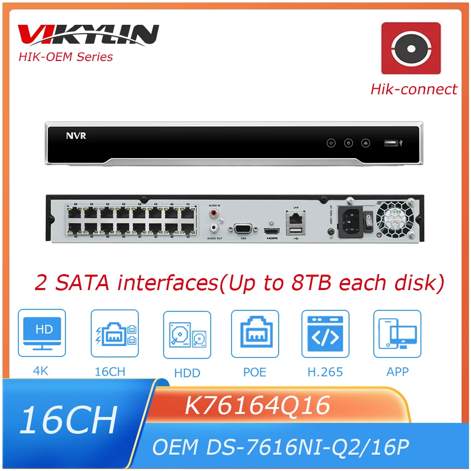 Vikylin Hik Oem 4K 16Ch Port Nvr Ds-7616Ni-Q2/16P Protezione Di Sicurezza Cctv Rete Di Sorveglianza Videoregistratore 2 Interfacce Sata