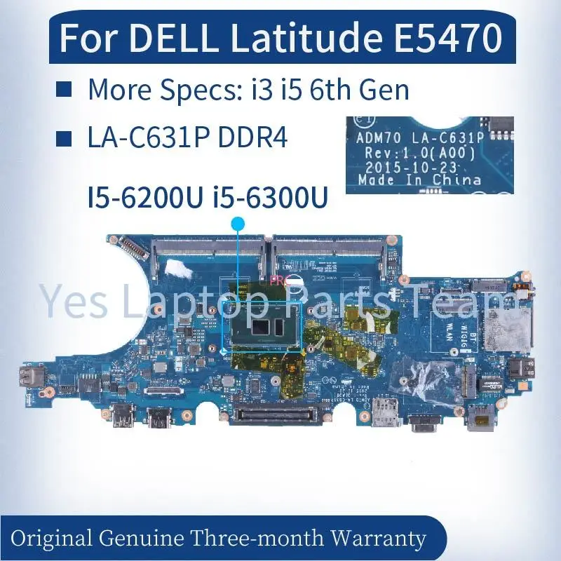 para Dell Latitude 5470 Laptop Mainboard I36100u I5-6200u 6300u 0hcp0k 0c0nc4 00vj1g Motherboard Notebook Adm70 E5470 La-c631p