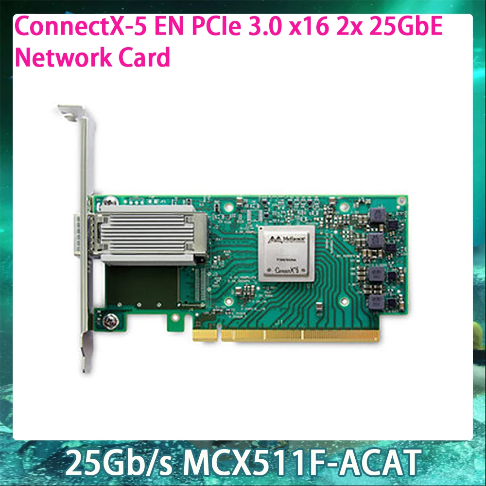 25Gb/s MCX511F-ACAT For Mellanox PCIe 3.0 x16 2x 25GbE SFP28/SFP+/SFP ConnectX&reg;-5 EN Network Card InfiniBand NIC