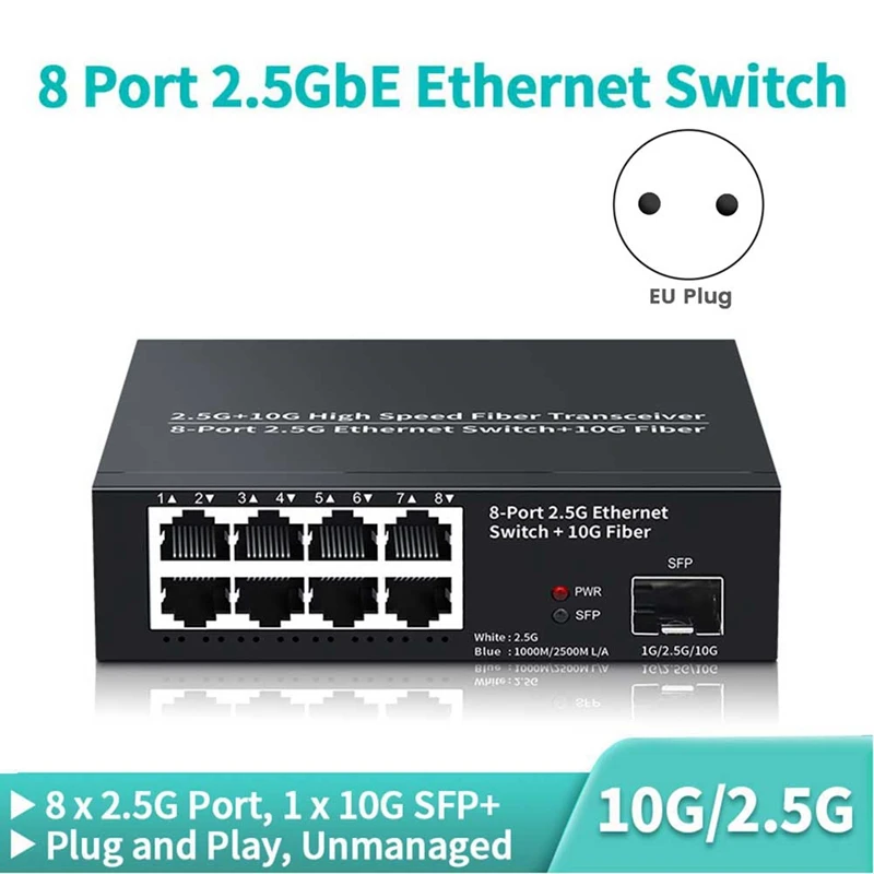 핫세일 8포트 이더넷 스위치 2.5Gbps 네트워크 스위처 + 1포트 10G 광섬유 슬롯 홈랩 네트워크 스위치 플러그 앤 플레이-EU 플러그 D