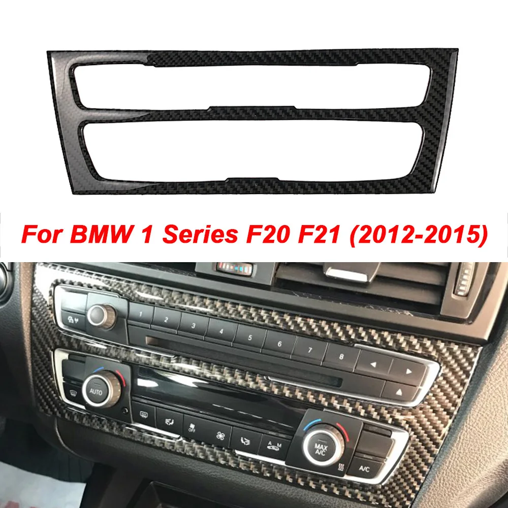 Für bmw f20 f21 1 series Zubehör Auto Interieur echte Kohle faser Konsole Klimaanlage CD AC Panel Cover Trim Auto Styling