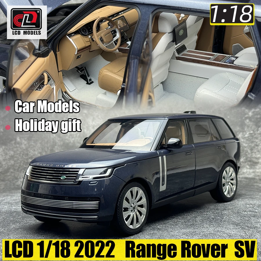 LCD 1/18 scale 2022 for Range Rover SV SUV Metal static
