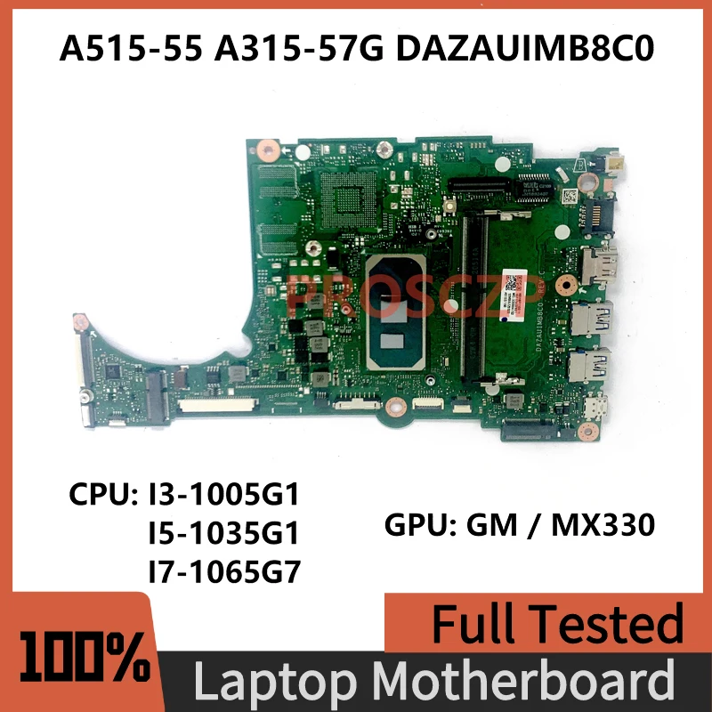 

DAZAUIMB8C0 Mainboard For Acer A515-55 Laptop Motherboard With i3-1005G1 / i5-1035G1 / i7-1065G7 CPU N17S-G3-A1 MX330 100%Tested