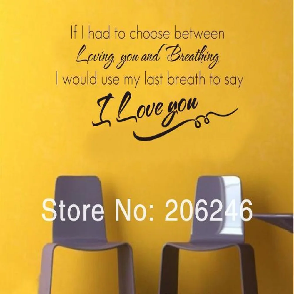 

"Если бы мне пришлось выбрать между любовью..." Английские виниловые настенные наклейки Waterpoof