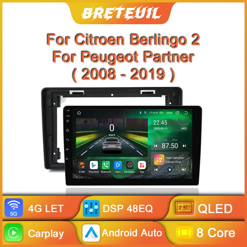 

For Citroen Berlingo 2 B9 Peugeot Partner 2008-2018 Android Car Radio Multimedia Player Carplay GPS Navigation QLED Touch Screen