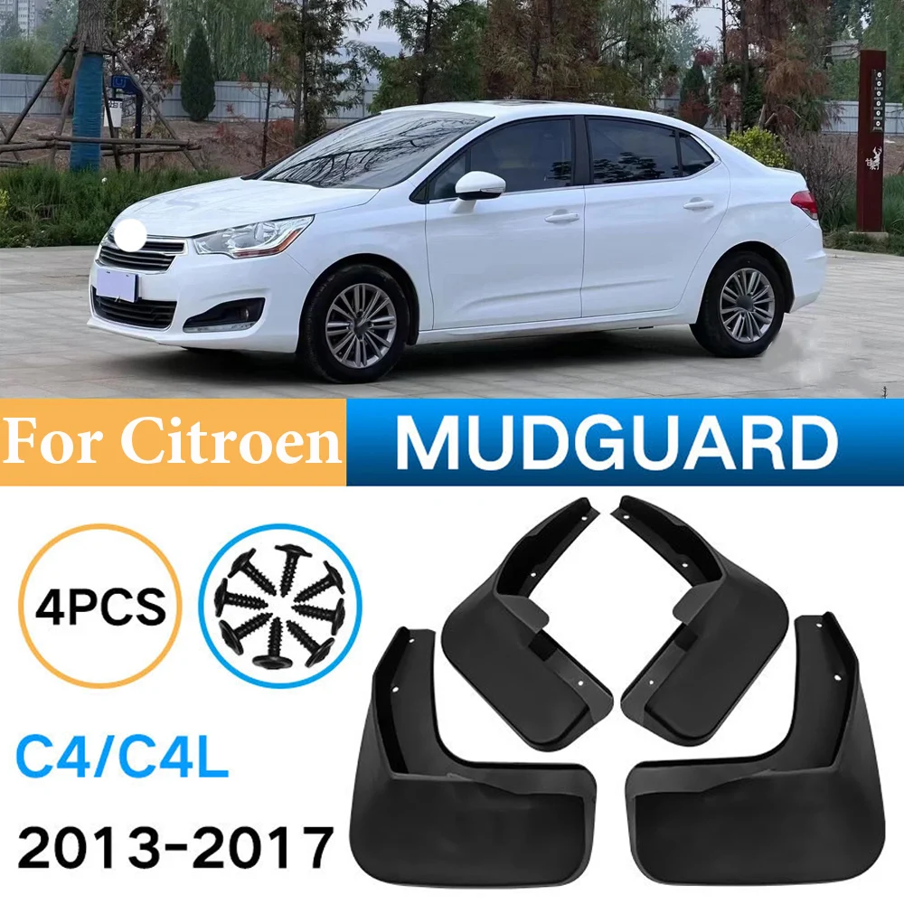 

4pcs Car Front Rear Mudguards For Citroen C4 L C4L 2013 2014 2015 2016 2017 Sedan Accessories Mud Flap Fenders car-styling