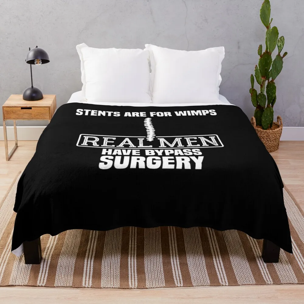 Stents Are For Wimps Real Men Have Bypass Open Heart Surgery Throw Blanket Fluffy Shaggy For Decorative Sofa Beach Blankets