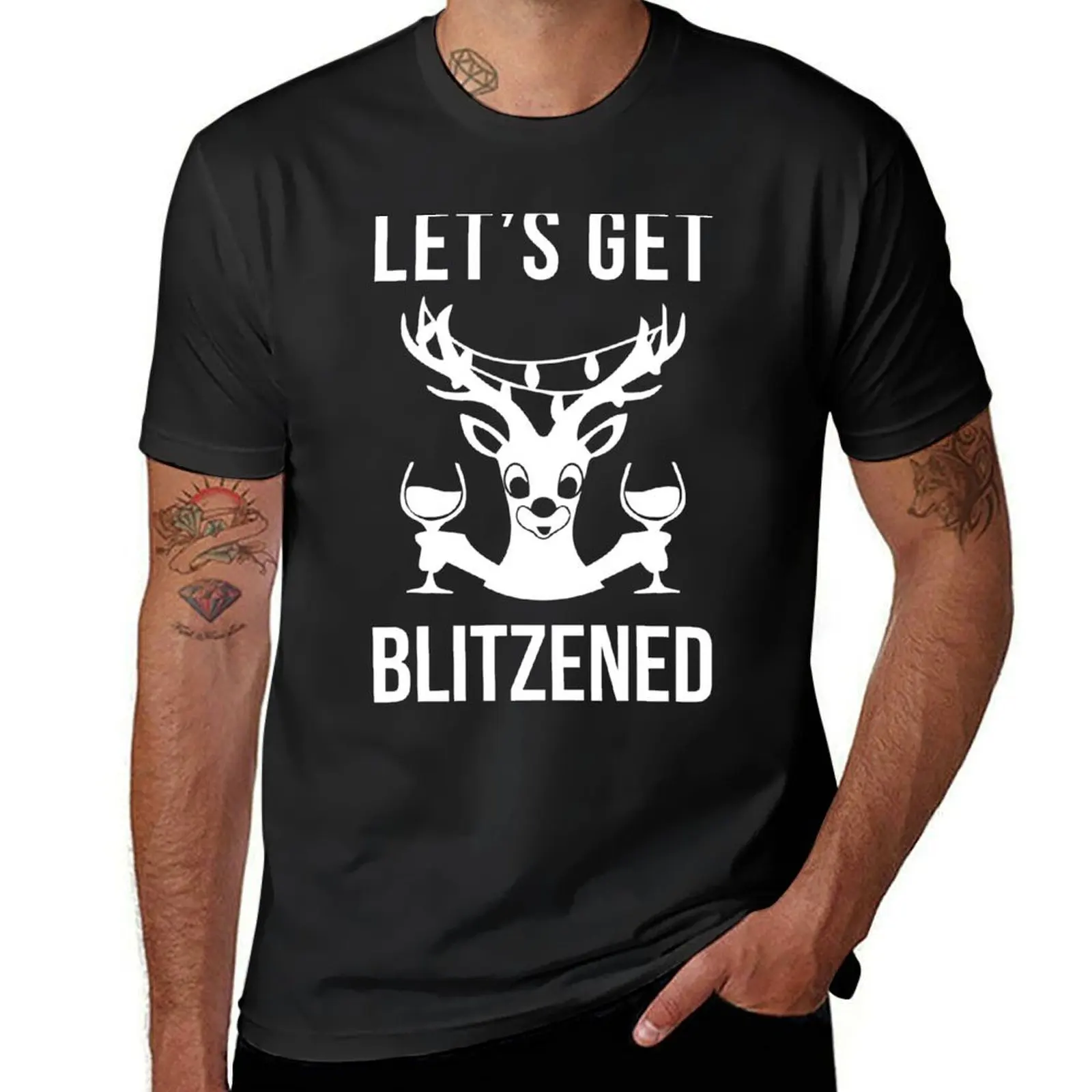 

Let's Get Blitzened T-Shirt boys whites quick drying mens t shirts