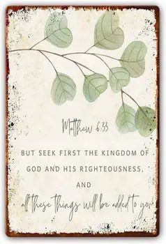 Matthew 6:33 Metal Sign 1