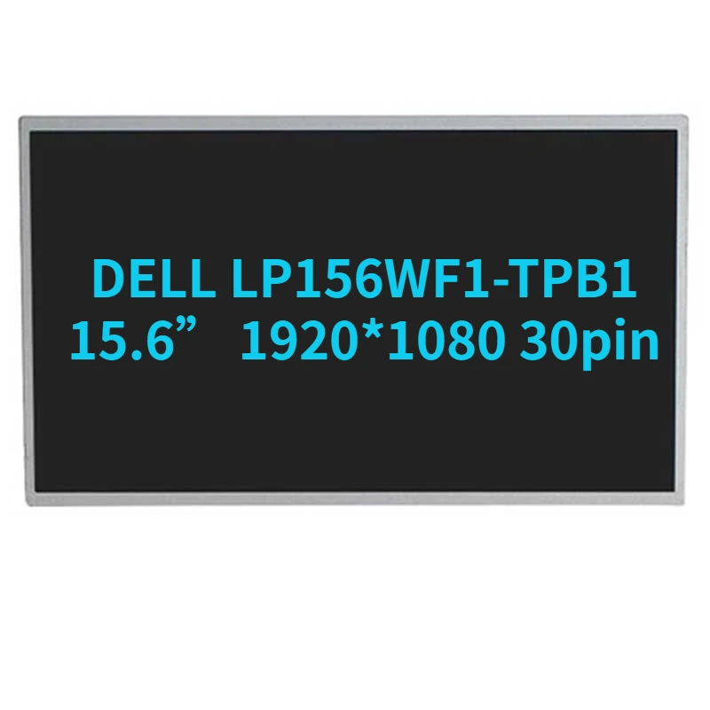 15.6 ġ lcd Ʈ LP156WF1 TP B1 LP156WF1-TPB1 Ʈ lcd ȭ 1920*1080 30pin DELL ǻ
