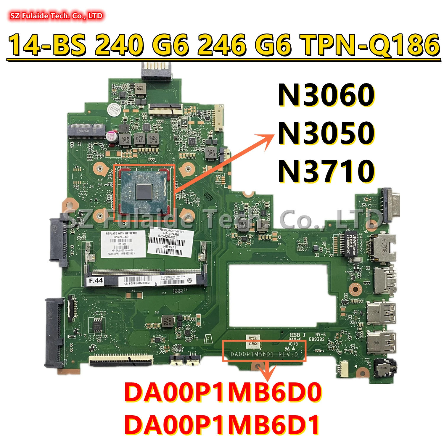 

Материнская плата DA00P1MB6D0 DA00P1MB6D1 для ноутбука HP Pavilion TPN-Q186 240 G6 246 G6 14-BS N3060 N3710 CPU 941657-601 925425-001