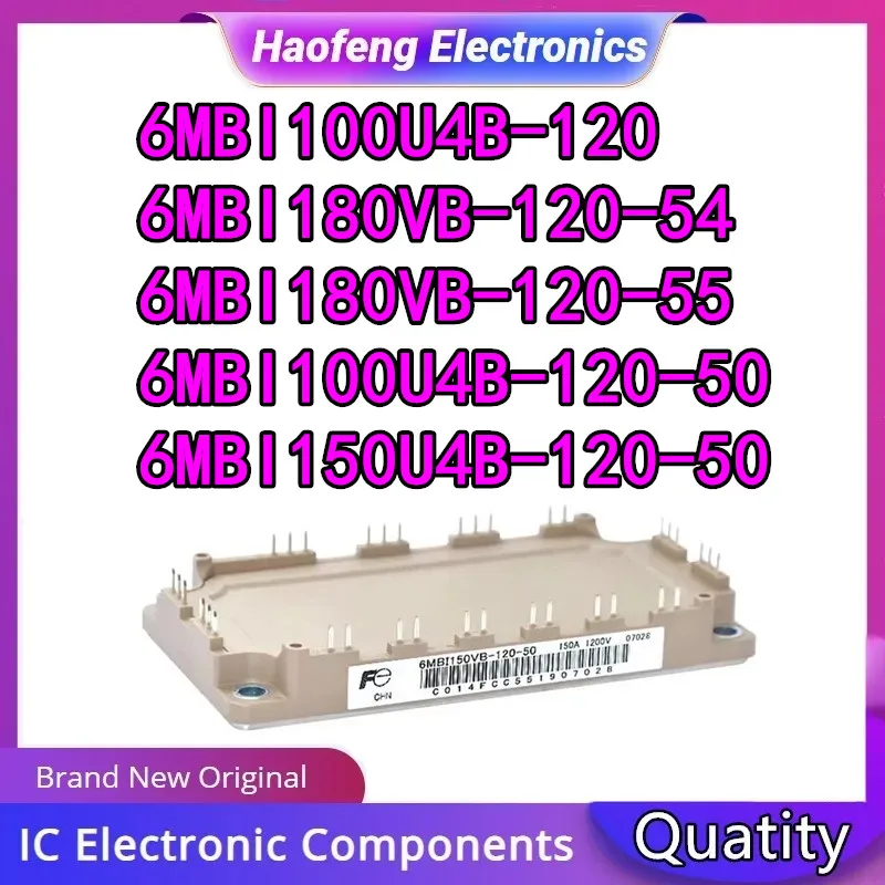 

6MBI100U4B-120 6MBI180VB-120-54 6MBI180VB-120-55 6MBI100U4B-120-50 6MBI150U4B-120-50 New Original IGBT Module