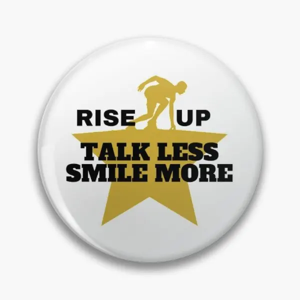 

Hamiltion Rise Up Talk Less Smile More Logo Soft Button Pin Collar Jewelry Hat Women Funny Decor Metal Cute Cartoon Gift Lover