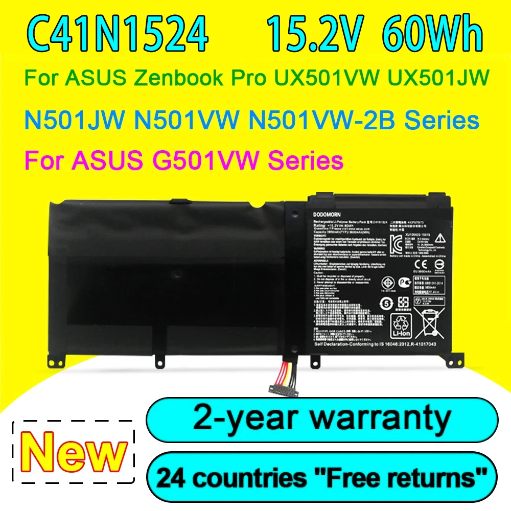 

Новый аккумулятор для ноутбука C41N1524 X55LM2H для ASUS G501VW ,Zenbook Pro UX501VW UX501JW Series 15,2 в 60 Втч, Высококачественная 2-летняя гарантия