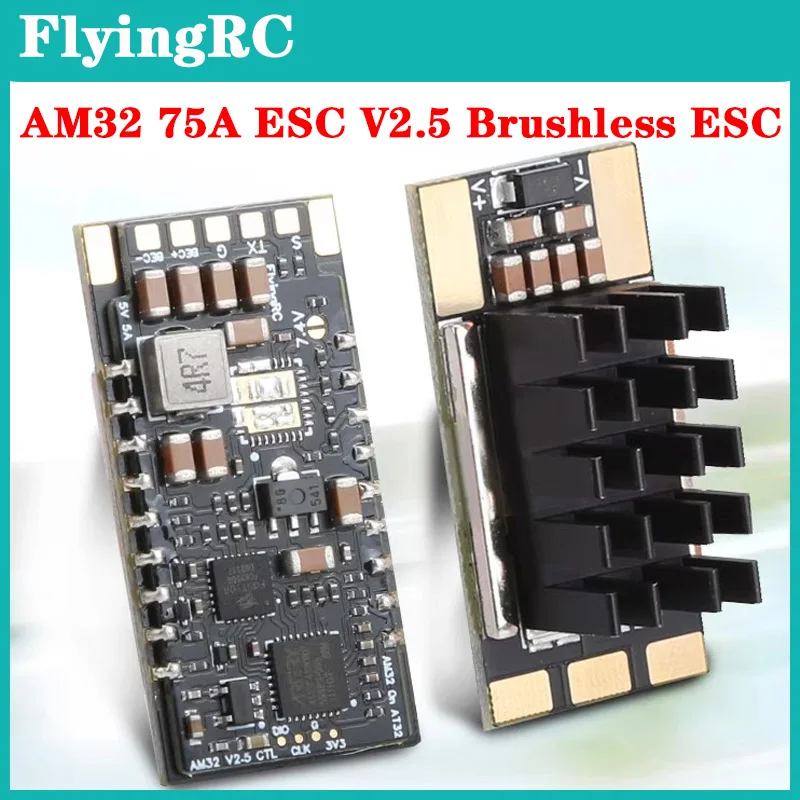 FlyingRC AM32 ESC V2.5 75A Sans Balais pour Voiture RC - Avec/Sans BEC