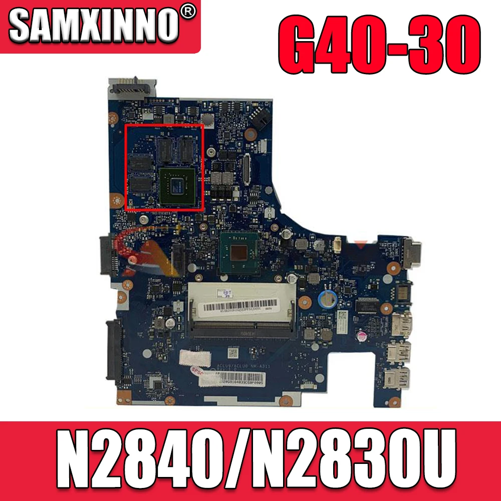 Для ноутбука lenovo G40-30 ACLU9/ ACLU0 NM-A311 5B20Q91607 N2840/N2830U DDR3L 820M 1GB Дискретная графическая