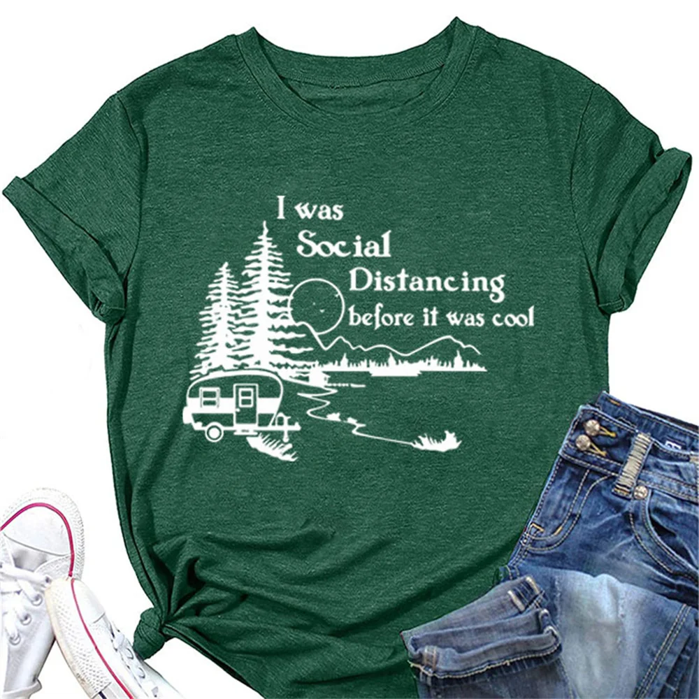 

I Was Social Distancig Brfore It Was Cool T Shirt Women Short Sleeve Funny Sarcastic Tshirts Adult Humor Casual Tees Tops
