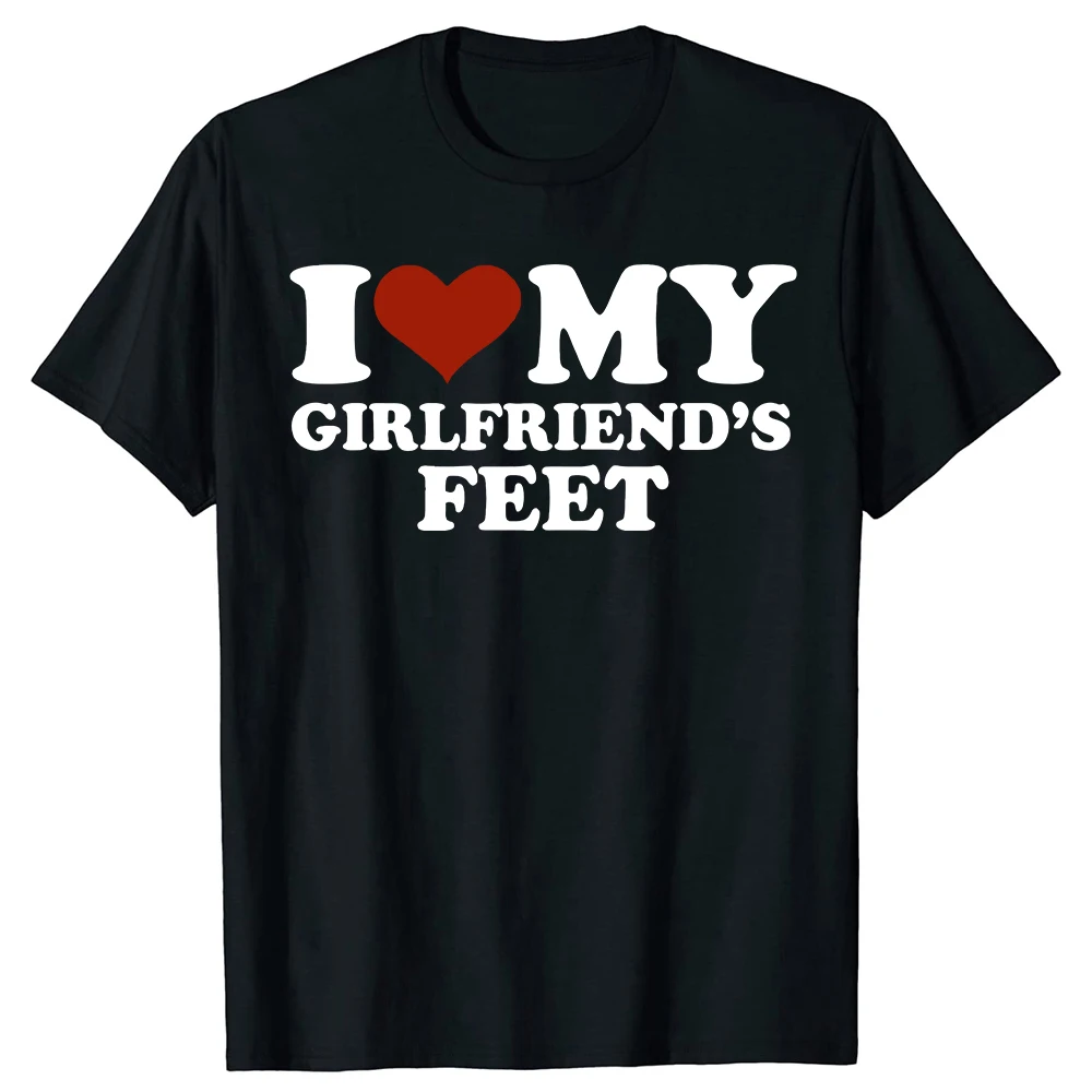 Lustige „I Love My Girlfriend“-T-Shirts für Männer und Frauen, modisches, lässiges T-Shirt aus 100 % Baumwolle, lockerer, übergroßer Rundhalsausschnitt, Hip-Hop-T-Shirt